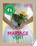 Organiser son mariage vert