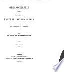 Organographie: La facture instrumentale depuis 1789 jusqu'en 1857 inclusivement