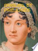 ORGUEIL ET PRÉJUGÉS