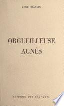 Orgueilleuse Agnès