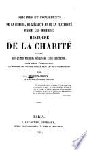 Origines et fondements de la liberté, de l'égalité et de la fraternité parmi les hommes