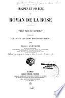 Origines et sources du Roman de la Rose