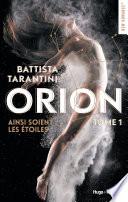 Orion - tome 1 Ainsi soient les étoiles