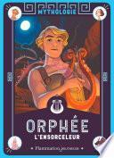 Orphée l'ensorceleur