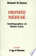 Orphée, Médusé