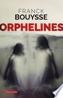 Orphelines
