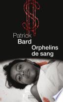 Orphelins de sang