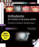 Orthodontie de l'enfant et du jeune adulte
