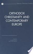 Orthodox Christianity and Contemporary Europe