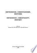Orthodoxie, christianisme, histoire