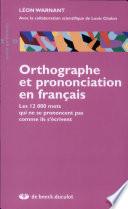 Livre Orthographe et prononciation en français