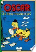 Oscar et les faux-monnayeurs