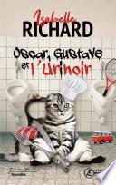 Oscar, Gustave et L'Urinoir