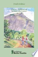 Oscar, Hélène et la tête du Lion