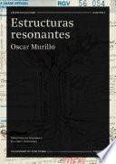 Oscar Murillo - Estructuras resonantes