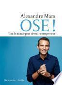 OSE ! Tout le monde peut devenir entrepreneur