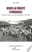 Oser la parité syndicale