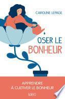 Oser le bonheur