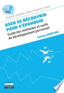 Oser se découvrir pour s'épanouir