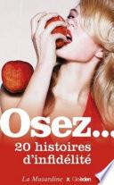Osez 20 histoires d'infidélité