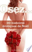 Osez 20 histoires érotiques de Noël