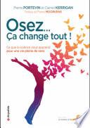 Osez...ça change tout