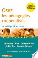 Osez les pédagogies coopératives au collège et au lycée