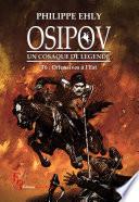 Osipov, un cosaque de légende - Tome 6