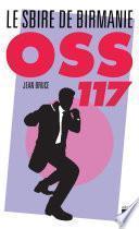 OSS 117. Le sbire de Birmanie