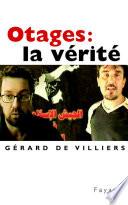 Otages : la vérité