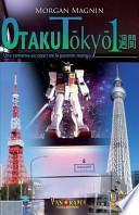Otaku Tokyo Isshukan