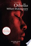 Othello - édition bilingue