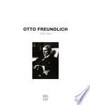 Otto Freundlich, 1878-1943