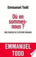 Où en sommes-nous ? Une esquisse de l'histoire humaine