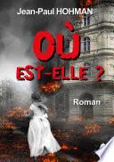 Où Est-Elle