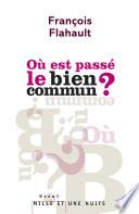 Où est passé le bien commun ?