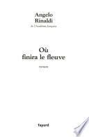 Où finira le fleuve