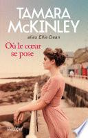 Où le coeur se pose