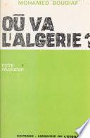 Où va l'Algérie ? (1)