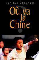 Où va la Chine ?