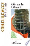 Où va le Liban?