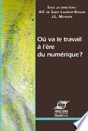 Où va le travail à l’ère du numérique ?