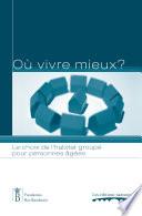 Où vivre mieux ?