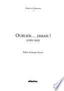 Oublier-- jamais!