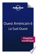 Ouest Américain 6 - Le sud-ouest
