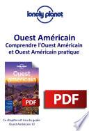 Ouest Américain - Comprendre l'Ouest Américain et Ouest Américain pratique