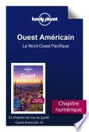 Ouest Américain - Le Nord-Ouest Pacifique