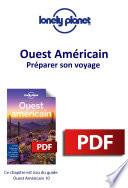 Ouest Américain - Préparer son voyage