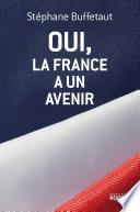 Oui, la France a un avenir