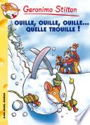 Ouille ouille ouille... quelle trouille !